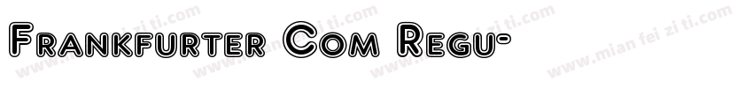 Frankfurter Com Regu字体转换